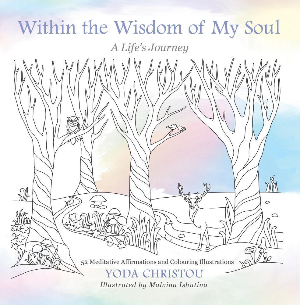 Within the Wisdom of My Soul