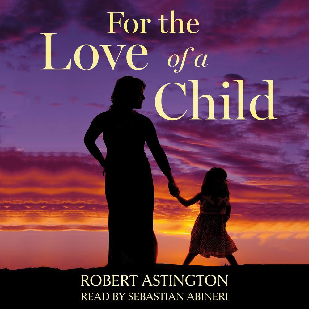 For the Love of a Child