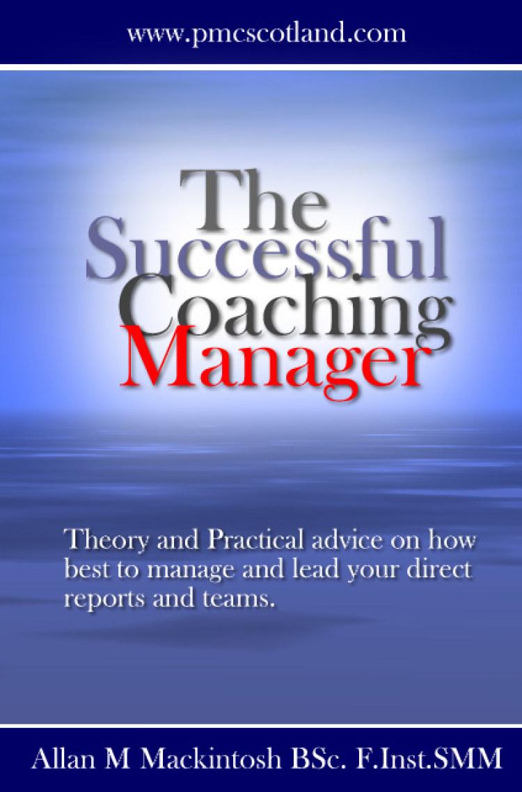 The Successful Coaching Manager
