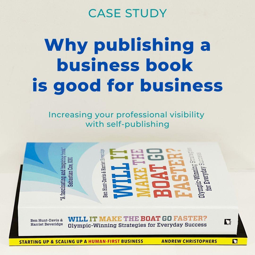 Case Study: Why publishing a business book is good for business